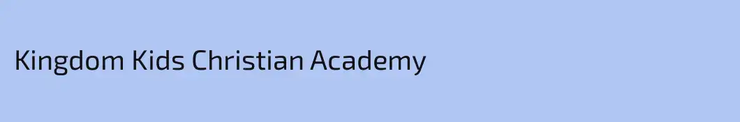 Kingdom Kids Christian Academy